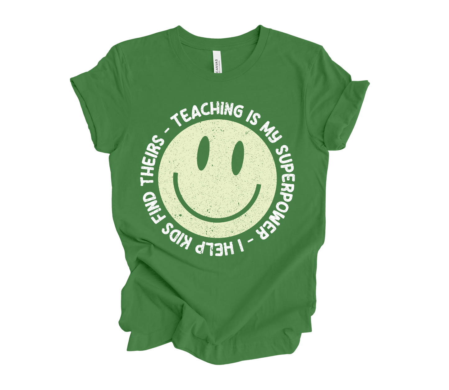 Teaching is my Superpower Tee