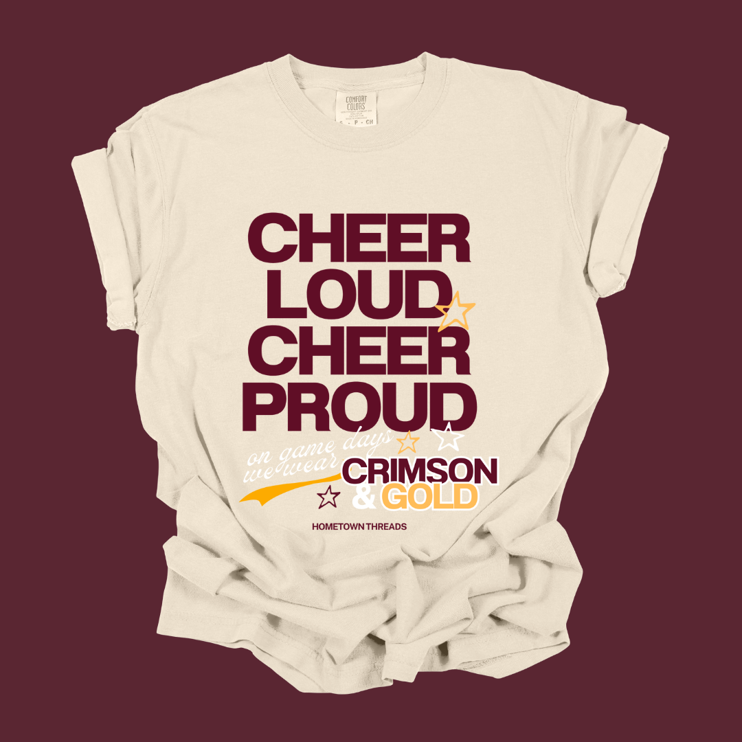 Cheer Loud - Crimson & Gold tee